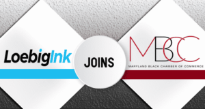 Loebig Ink joins the Maryland Black Chamber of Commerce
