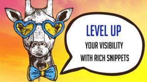 giraffe with heart sunglasses and a bow tie - "Level Up Your Visibility with Rich Snippets"