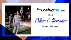 Jillian Alexander - Project Manager at Loebig Ink