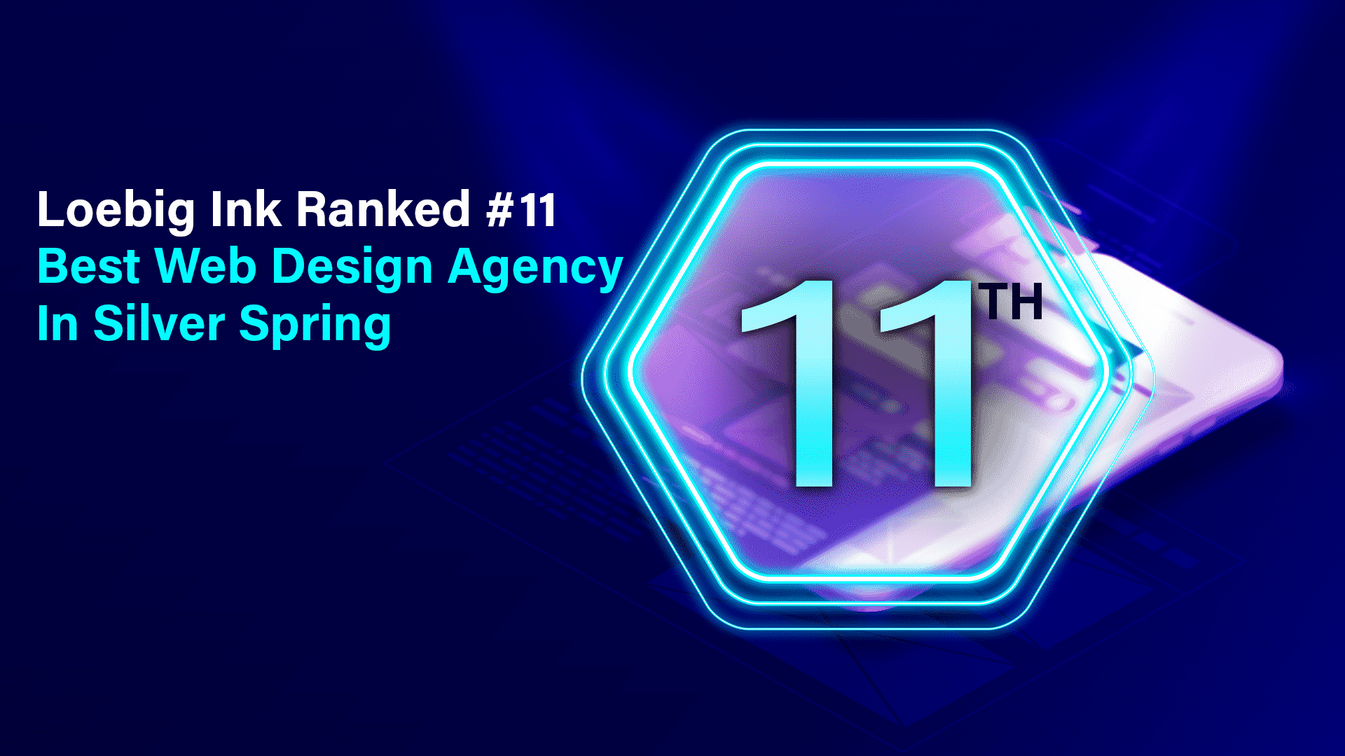 Loebig Ink Ranked #11 Best Web Design Agency in Silver Spring