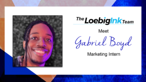 Meet Gabriel Boyd, Loebig Ink Marketing Intern
