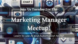 Marketing Manager Meetup - AI and Automation