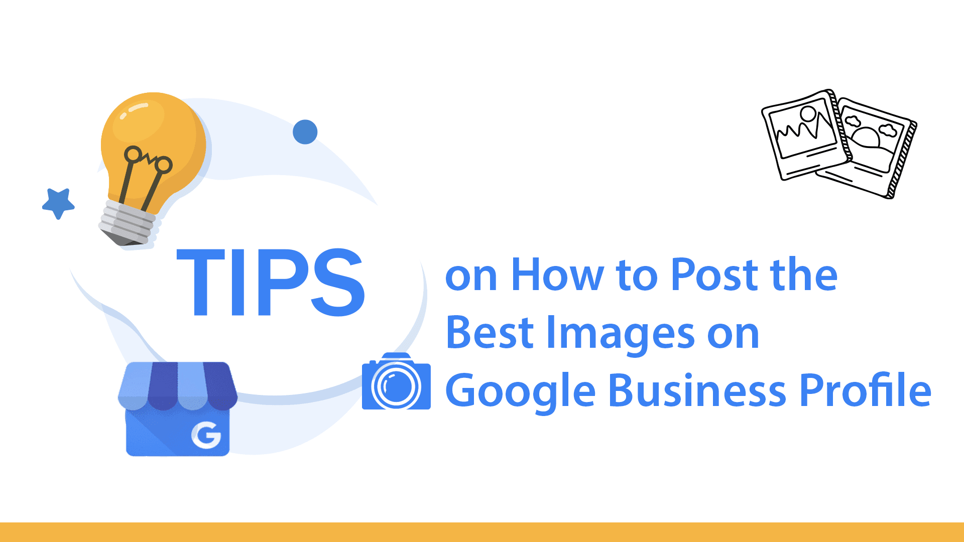 Tips on How to Post the Best Images on Google Business Profile