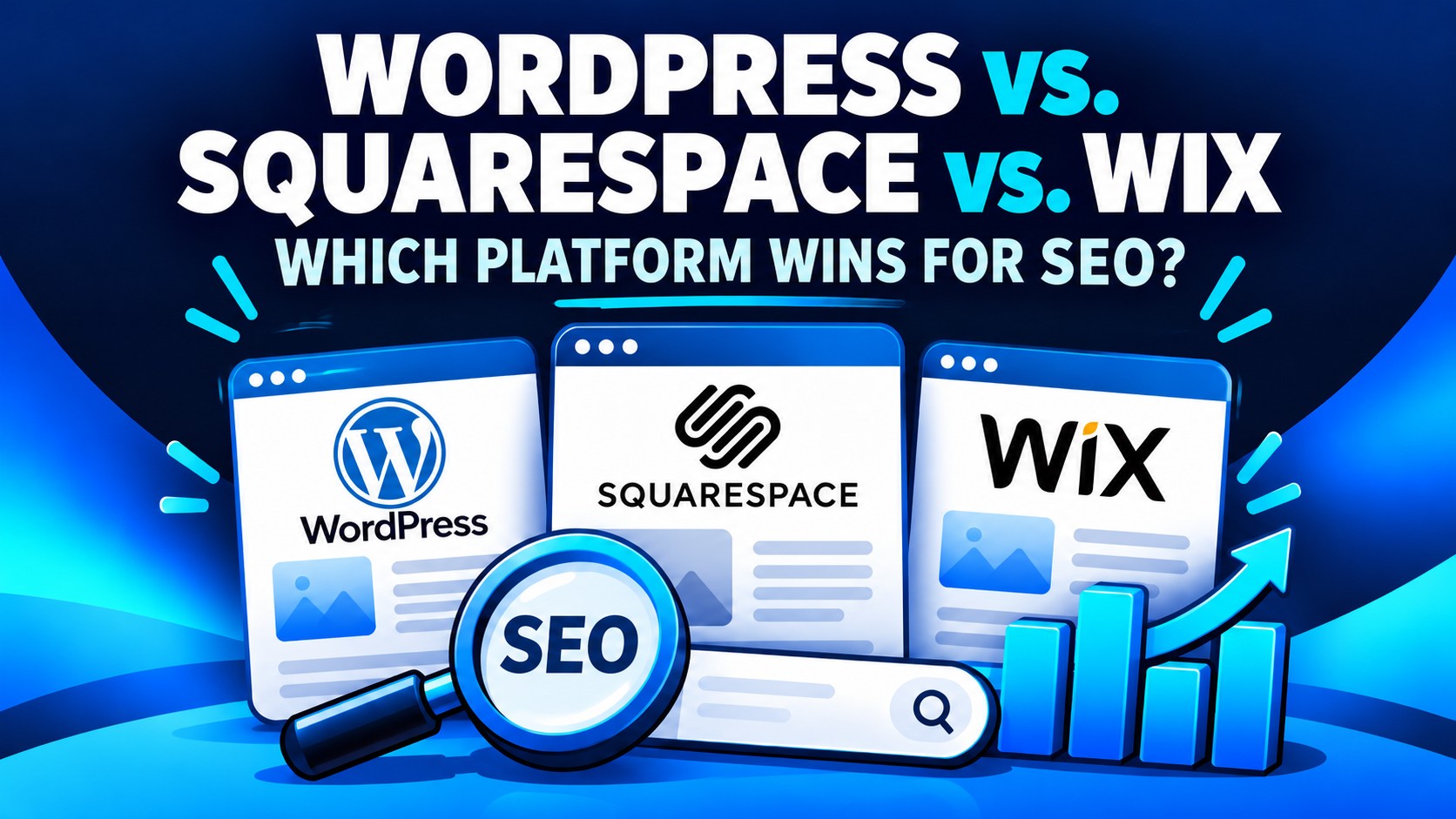 WordPress vs. Squarespace vs. Wix — SEO Comparison